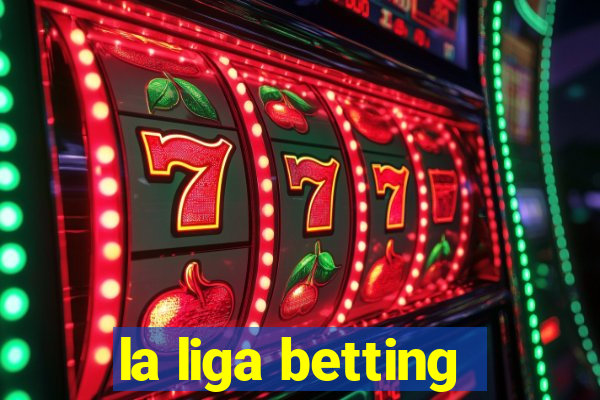 la liga betting