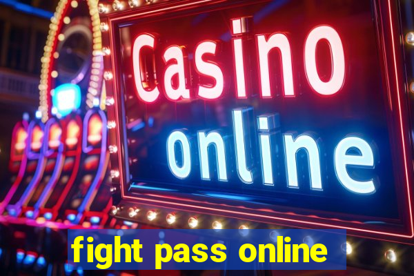 fight pass online