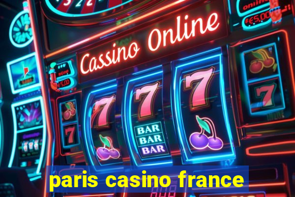 paris casino france