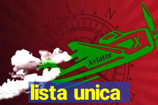 lista unica