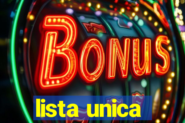 lista unica