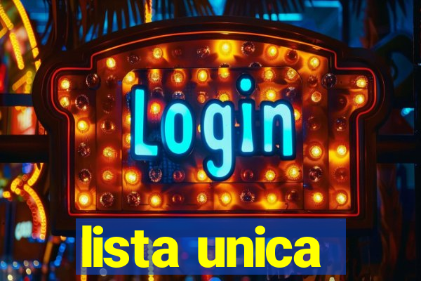 lista unica