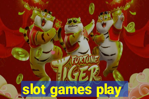 slot games play