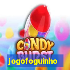 jogofoguinho