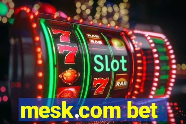 mesk.com bet