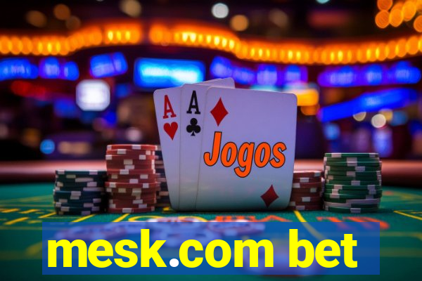 mesk.com bet