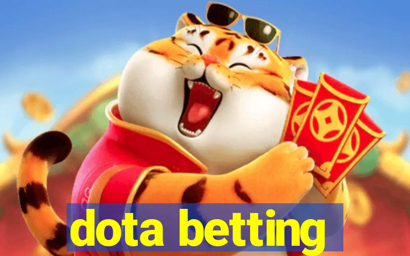 dota betting