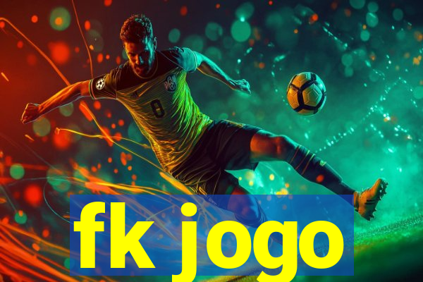 fk jogo