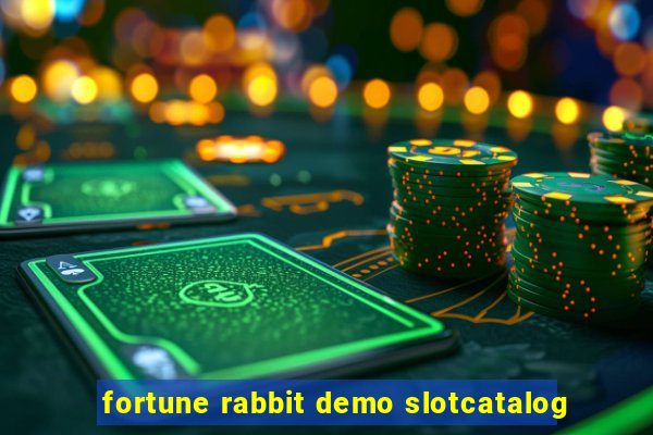 fortune rabbit demo slotcatalog