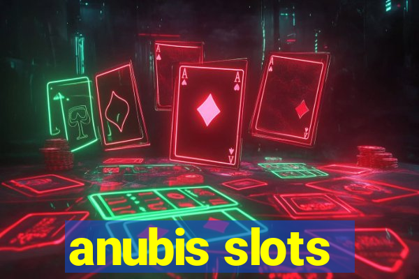 anubis slots