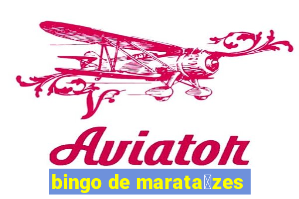 bingo de marata铆zes