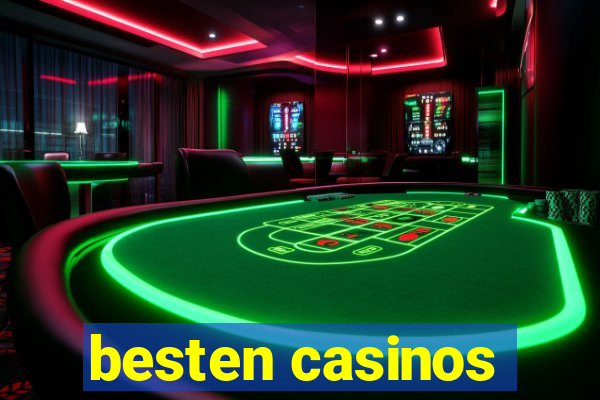 besten casinos