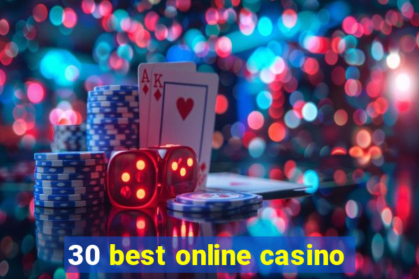 30 best online casino