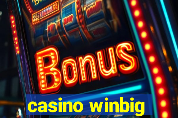 casino winbig