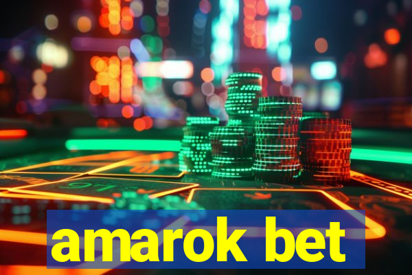 amarok bet