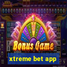 xtreme bet app