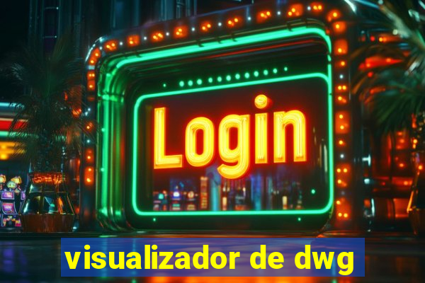 visualizador de dwg