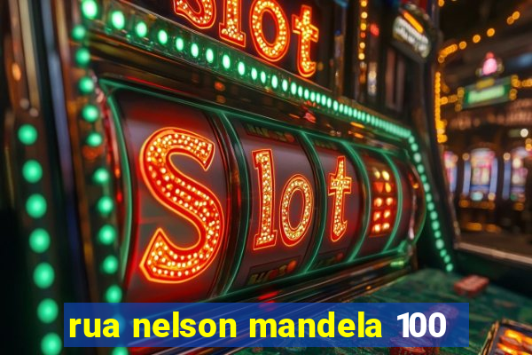 rua nelson mandela 100