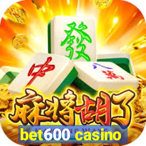 bet600 casino