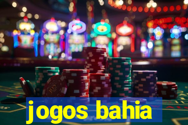 jogos bahia