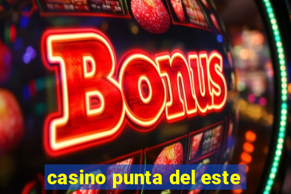 casino punta del este