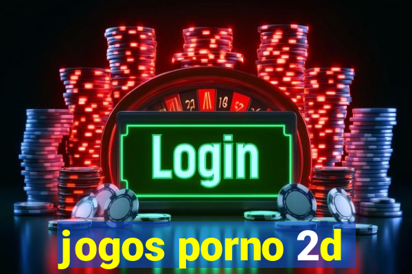 jogos porno 2d