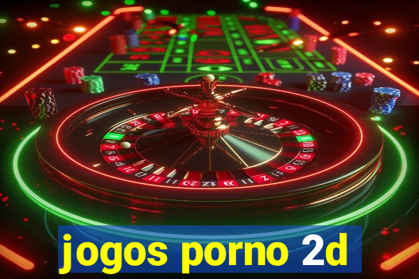 jogos porno 2d