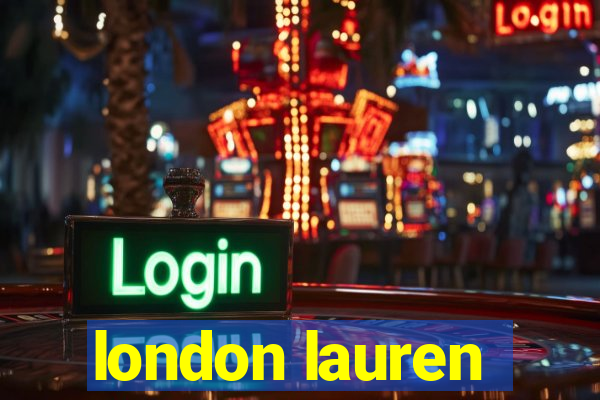 london lauren