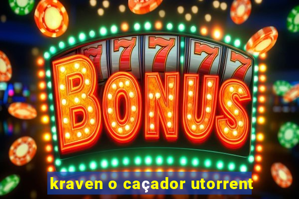 kraven o caçador utorrent