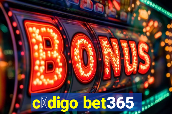 c贸digo bet365