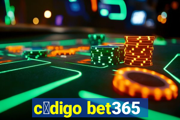 c贸digo bet365