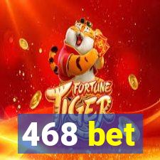 468 bet