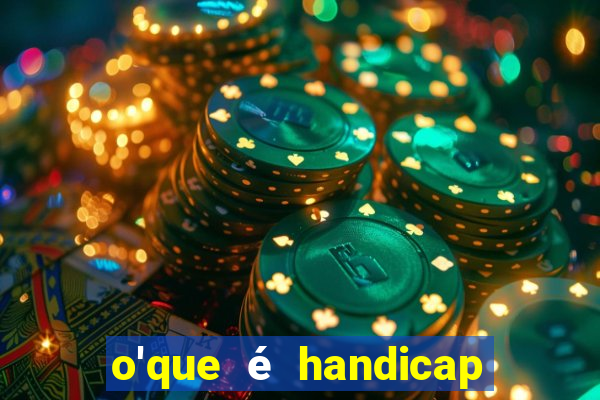 o'que é handicap - 1