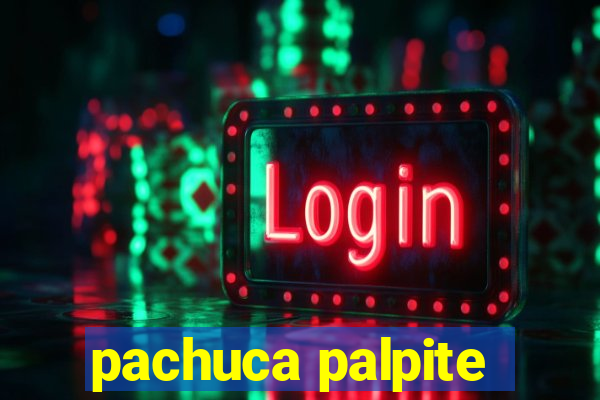 pachuca palpite