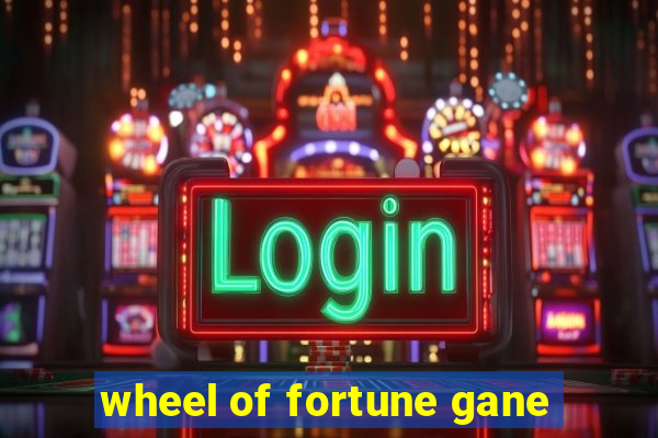 wheel of fortune gane