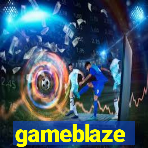 gameblaze