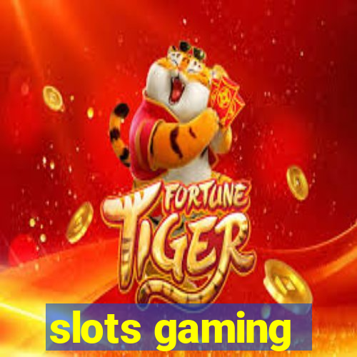 slots gaming