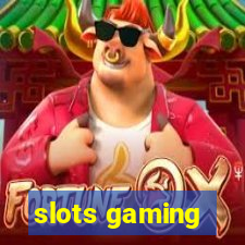 slots gaming