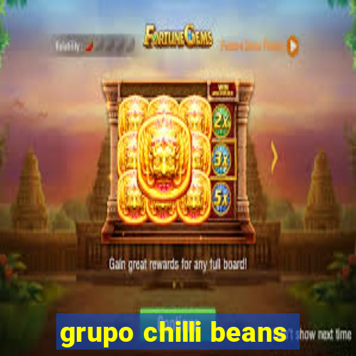 grupo chilli beans