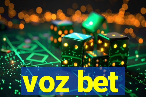 voz bet