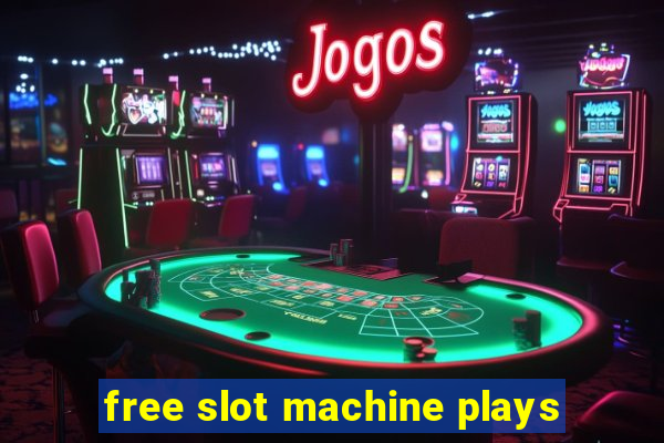 free slot machine plays