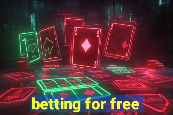 betting for free