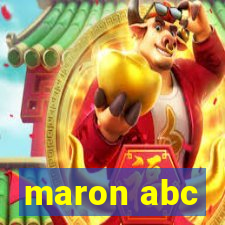 maron abc