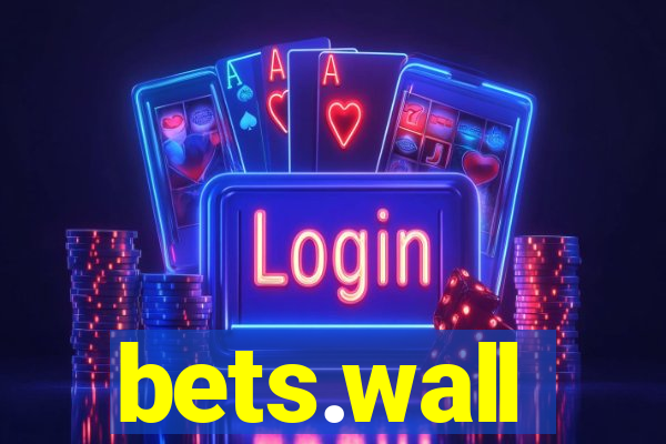 bets.wall