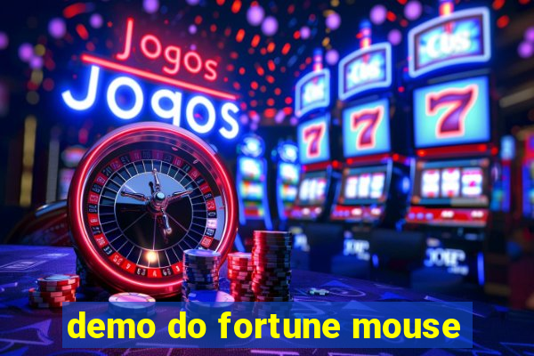 demo do fortune mouse