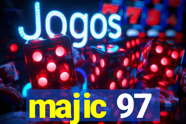 majic 97