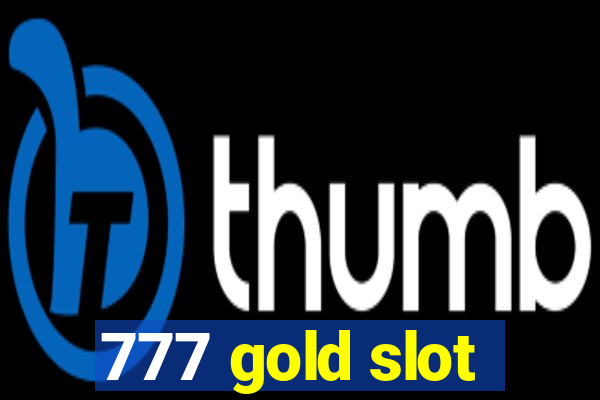 777 gold slot