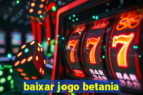 baixar jogo betania