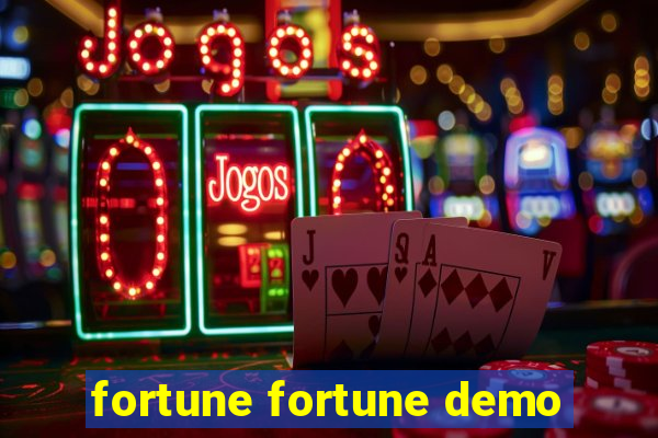 fortune fortune demo