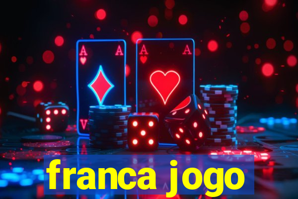 franca jogo